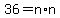 36=n%2An