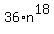 36+%2A+n%5E18