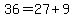 36+=+27+%2B+9