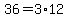 36+=+3%2A12