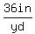 36+in+%2F+yd