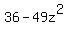 36-49z%5E2