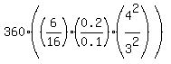 360%28%286%2F16%29%280.2%2F0.1%29%284%5E2%2F3%5E2%29%29