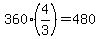 360%284%2F3%29+=+480