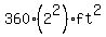 360%2A%282%5E2%29+ft%5E2