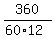 360%2F%2860%2A12%29
