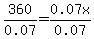 360%2F0.07=0.07x%2F0.07