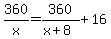 360%2Fx+=+360%2F%28x%2B8%29%2B16