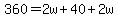 360=2w%2B40%2B2w