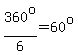 360%5Eo%2F6=60%5Eo