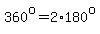 360%5Eo=2%2A180%5Eo