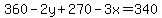 360-2y%2B270-3x=340