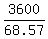 3600%2F68.57