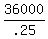 36000%2F.25