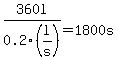 360l%2F0.2%28l%2Fs%29=1800s
