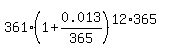 361%2A%281%2B0.013%2F365%29%5E%2812%2A365%29