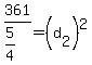 361%2F%285%2F4%29=%28d%5B2%5D%29%5E2