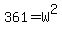361+=+W%5E2