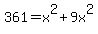 361+=+x%5E2%2B9x%5E2