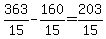 363%2F15-160%2F15=203%2F15