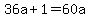 36a%2B1=60a