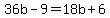 36b-9=18b%2B6