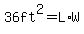 36ft%5E2=L%2AW