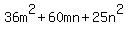36m%5E2%2B60mn%2B25n%5E2