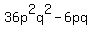 36p%5E2q%5E2+-+6pq+