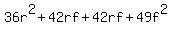 \"36r%5E2%2B42rf%2B42rf%2B49f%5E2\"