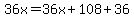 36x=36x%2B108%2B36