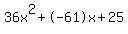 36x%5E2%2B-61x%2B25