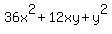 36x%5E2%2B12xy%2By%5E2