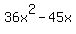 36x%5E2-45x