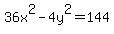 36x%5E2-4y%5E2=144