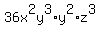 36x%5E2y%5E3%2Ay%5E2%2Az%5E3