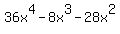 36x%5E4-8x%5E3-28x%5E2