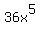 36x%5E5