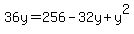 36y=256-32y%2By%5E2
