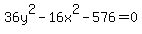 36y%5E2-16x%5E2-576=0
