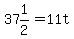 37%261%2F2=11t