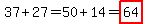 37%2B27=50%2B14=highlight%2864%29