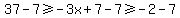 37-7%3E=-3x%2B7-7%3E=-2-7