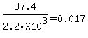 37.4%2F2.2X10%5E3+=+0.017