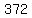 372