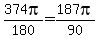 374pi%2F180=187pi%2F90