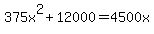 375x%5E2%2B12000+=+4500x