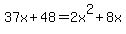 37x%2B48=2x%5E2%2B8x