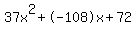 37x%5E2%2B-108x%2B72