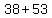38%2B53